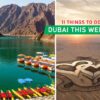 11 Things to Do in Dubai This Weekend