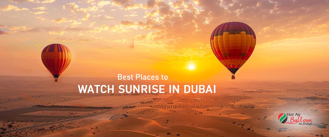 Best Places to Watch Sunrise in Dubai