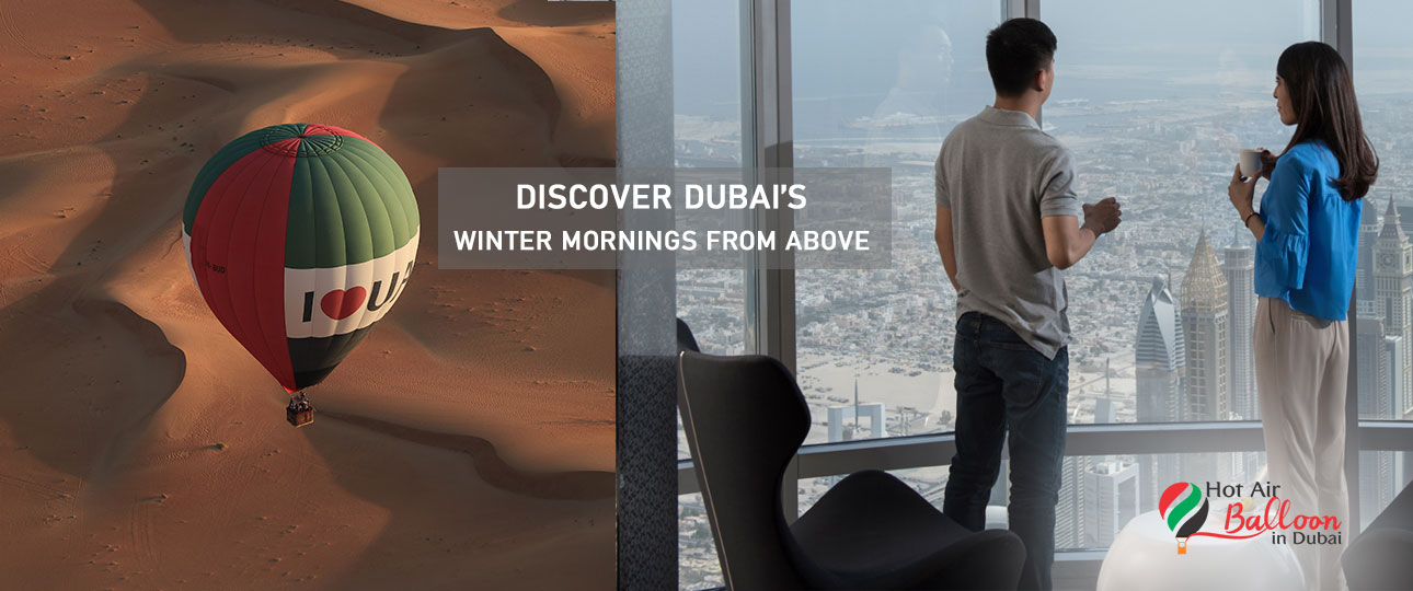 Discover Dubai's Winter Mornings from Above