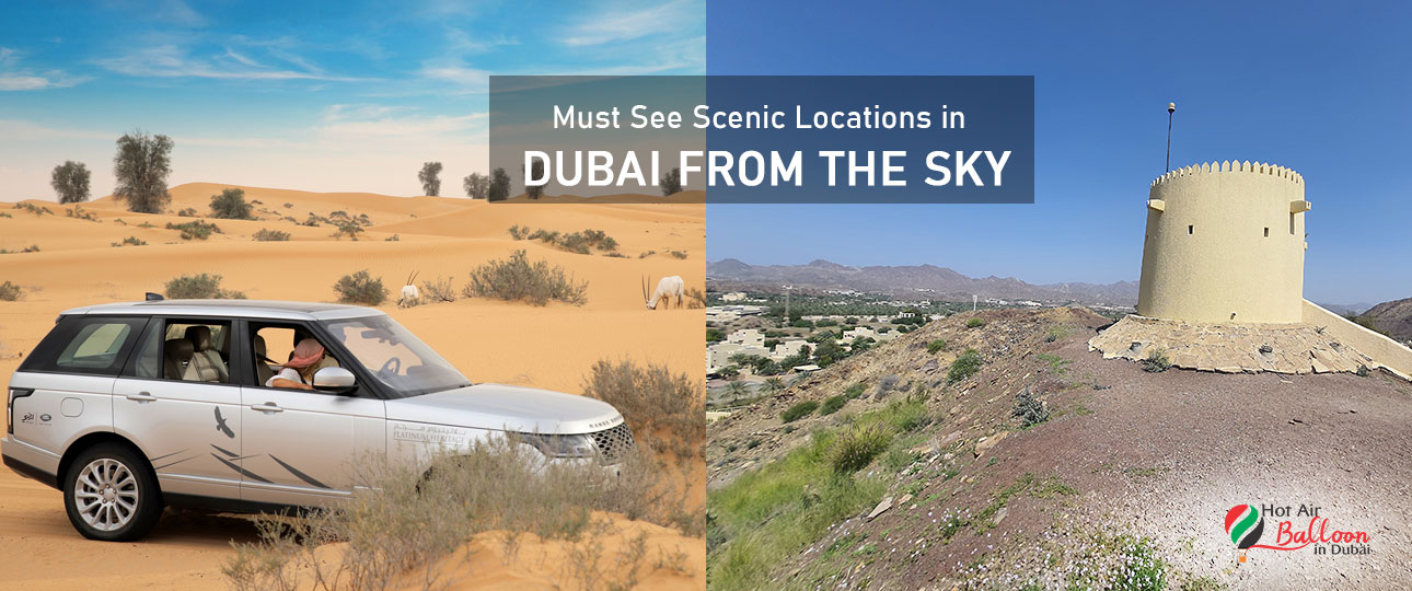 Must See Scenic Locations in Dubai from the Sky